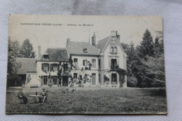 Cpa 1918, Ouzouer, Château De Montlion, Loiret 45 - Ouzouer Sur Loire