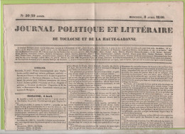 JOURNAL POLITIQUE TOULOUSE 8 04 1840 - VOITURES - SALUBRITE TOULOUSE ST MICHEL - SULTAN TURQUIE DISCOURS - DAMAS - PERSE - 1800 - 1849