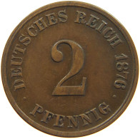 GERMANY 2 PFENNIG 1876 G #c028 0343 - 2 Pfennig