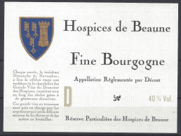 ETIQUETTE - HOSPICES De BEAUNE - FINE BOURGOGNE - Bourgogne