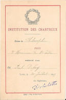 LYON Le 20 Juillet 1899  INSTITUTION DES CHARTREUX Classe De Philosophie Prix D'Honneur De 1er Ordre Mérité Par M....... - Diplômes & Bulletins Scolaires