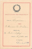 LYON Le 26 Juillet 1894  INSTITUTION DES CHARTREUX Classe De Cinquième Prix D'Honneur De 2e Ordre Mérité Par M....... - Diplômes & Bulletins Scolaires