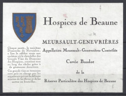 ETIQUETTE - HOSPICES De BEAUNE - MEURSAULT GENEVRIERES - Cuvée Baudot - Bourgogne