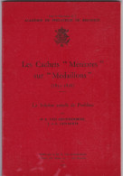 LIVRE LES CACHETS METEORES SUR MEDAILLONS DE BELGIQUE Par Van Grunderbeek Lenaerts 125 Pages 14.5 X 21 Cm - Handbücher