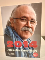 2014. Josep-Lluís Carod-Rovira. Segona Edició. Pagès Editors. 2014. 245 Pp. - Cultura