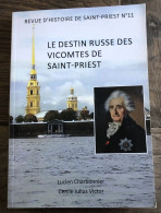 LE DESTIN RUSSE DES VICOMTES DE SAINT-PRIEST Auvergne Rhône Alpes Revue N°11 - Auvergne