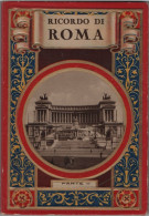 Ricordo Di ROMA/Parte II /Livret Souvenir De Rome/avec 32 Vues Photographiques Héliogravures/ Vers1910-1920     PGC544 - Old Books