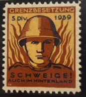 Schweiz Militaire Soldatenmarke 1939  5. DIV. Grenzbesetzung Schweige Z 18 - Vignetten