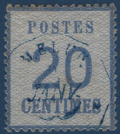 Alsace Lorraine N°6 20c Bleu Oblitéré Dateur Francais Télégraphique De MELUN En Bleu TTB - Used Stamps