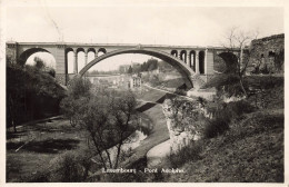 LUXEMBOURG - Luxembourg - Pont Adolphe - Carte Postale Ancienne - Luxemburg - Town