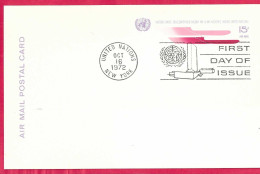 O.N.U. - 1972 - AIR MAIL POSTCARD - 15C. - ANNULLO A TARGHETTA F.D.C. *OCT 16, 1972* - Airmail