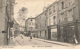 Toul * La Rue De La République * Commerces Magasins * Dentiste TAILLY * Banque Société Générale Banco Bank - Toul