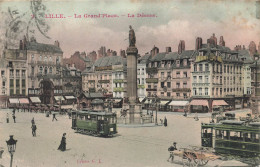 Lille * La Grand Place * La Déesse * Tram Tramway - Lille