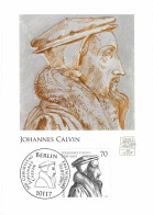 333  Jean Calvin, Réforme Protestante: Carte Maximum 1er Jour D'Allemagne, 2009 - John Calvin, Protestantism - Teología