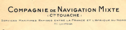 NAVIGATION SERVICES MARITIMES 1935  ENTETE Cie De Navigation Mixte (Cie Touache) Marseille AFRIQUE DU NORD - 1800 – 1899