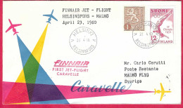 FINLAND - FIRST CARAVELLE FLIGHT FINNAIR FROM HELSINKI TO MALMO *23.4.60* ON OFFICIAL COVER - Cartas & Documentos