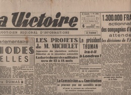 LA VICTOIRE 06 12 1945 - SERVICE MILITAIRE - PARLEMENT - AUTOMOBILE ATOMIQUE - DEAT - PROCES DE NUREMBERG SEISS INQUART - Testi Generali
