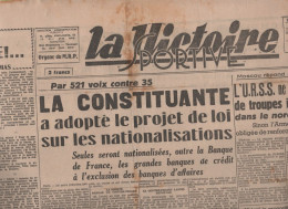 LA VICTOIRE 03 12 1945 - NATIONALISATIONS - LA SCIENCE - PROCES DE NUREMBERG RUDOLF HESS - IRAN - JAPON - AUCH - - General Issues
