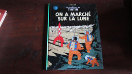 TINTIN ON A MARCHE SUR LA LUNE - Tintin