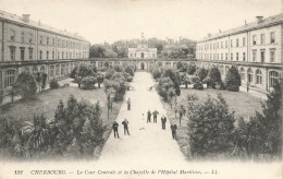 Cherbourg * La Cour Centrale Et La Chapelle De L'hôpital Militaire * Militaria - Cherbourg