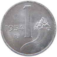 ITALY 1 LIRA 1954 TOP #s018 0061 - 1 Lira