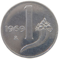 ITALY 1 LIRA 1969 TOP #a052 0537 - 1 Lira