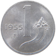 ITALY 1 LIRA 1955 #a065 0067 - 1 Lira