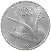 ITALY 10 LIRE 1955 #s072 0039 - 10 Liras