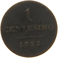 ITALY STATES CENTESIMO 1822 M LOMBARDO VENETO #s001 0217 - Lombardije-Venetië