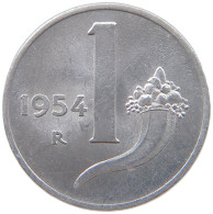 ITALY LIRA 1954 TOP #a089 0203 - 1 Lire