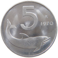 ITALY 5 LIRE 1970 TOP #s069 0607 - 5 Lire