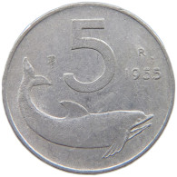 ITALY 5 LIRE 1955 #a076 0483 - 5 Liras