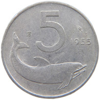 ITALY 5 LIRE 1955 #a076 0483 - 5 Lire