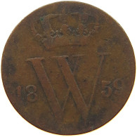 NETHERLANDS 1/2 CENT 1859 #c001 0205 - 1849-1890 : Willem III