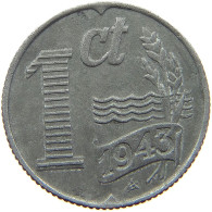 NETHERLANDS 1 CENT 1943 TOP #a086 0293 - 1 Centavos