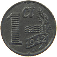 NETHERLANDS 1 CENT 1942 TOP #a006 0643 - 1 Centavos