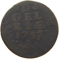 NETHERLANDS DUIT 1755 GELDERLAND #c064 0195 - Provincial Coinage