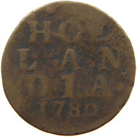 NETHERLANDS DUIT 1780 HOLLAND #c062 0091 - Provincial Coinage