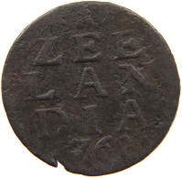 NETHERLANDS DUIT 1762 ZEELAND #c063 0015 - Provincial Coinage