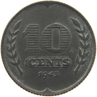 NETHERLANDS 10 CENTS 1943 TOP #c020 0409 - 10 Centavos