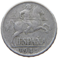 SPAIN 10 CENTIMOS 1945 #a021 0837 - 10 Centiemen
