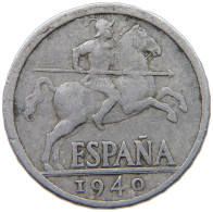 SPAIN 10 CENTIMOS 1940 #c078 0465 - 10 Centiemen
