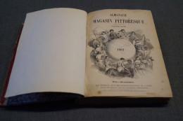 Almanach 1862 à 1867, 6 Années,magasin Pittoresque,20 Cm. Sur 15 Cm.Complet - Historical Documents