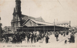 Brest * Place , L'église St Louis Et Les Halles * Marché Foire - Brest