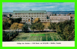 QUÉBEC - COLLÈGE DES JÉSUITES, Rue ST-CYRILLE -  CIRCULÉE EN 1964 - - Québec - La Cité