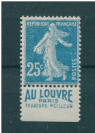 !!! 25C SEMEUSE AVEC BANDE PUB AU LOUVRE PARIS TOUJOURS MEILLEUR NEUVE ** - Unused Stamps