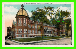 LEWISTON, ME - ST MARY'S GENERAL HOSPITAL -  PUB BY J. J. MULLANE - - Lewiston