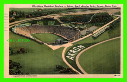 AKRON, OH - AKRON MUNICIPAL STADIUM - RUBBER BOWL SHOWING DERBY DOWNS - TRAVEL IN 1941 -  CENTRAL NEWS - - Akron