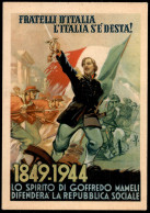 RSI - Cartoline - 1943/1944 - Franchigie Propaganda - Fratelli D'Italia Mameli (Arrasich 345) - Ottimo Stato - Nuova - Other & Unclassified