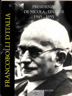 Lotti&Collezioni - Area Italiana - REPUBBLICA - 1945/1992 - Francobolli D'Italia Edizioni Bolaffi - 6 Volumi Con I Valor - Otros & Sin Clasificación